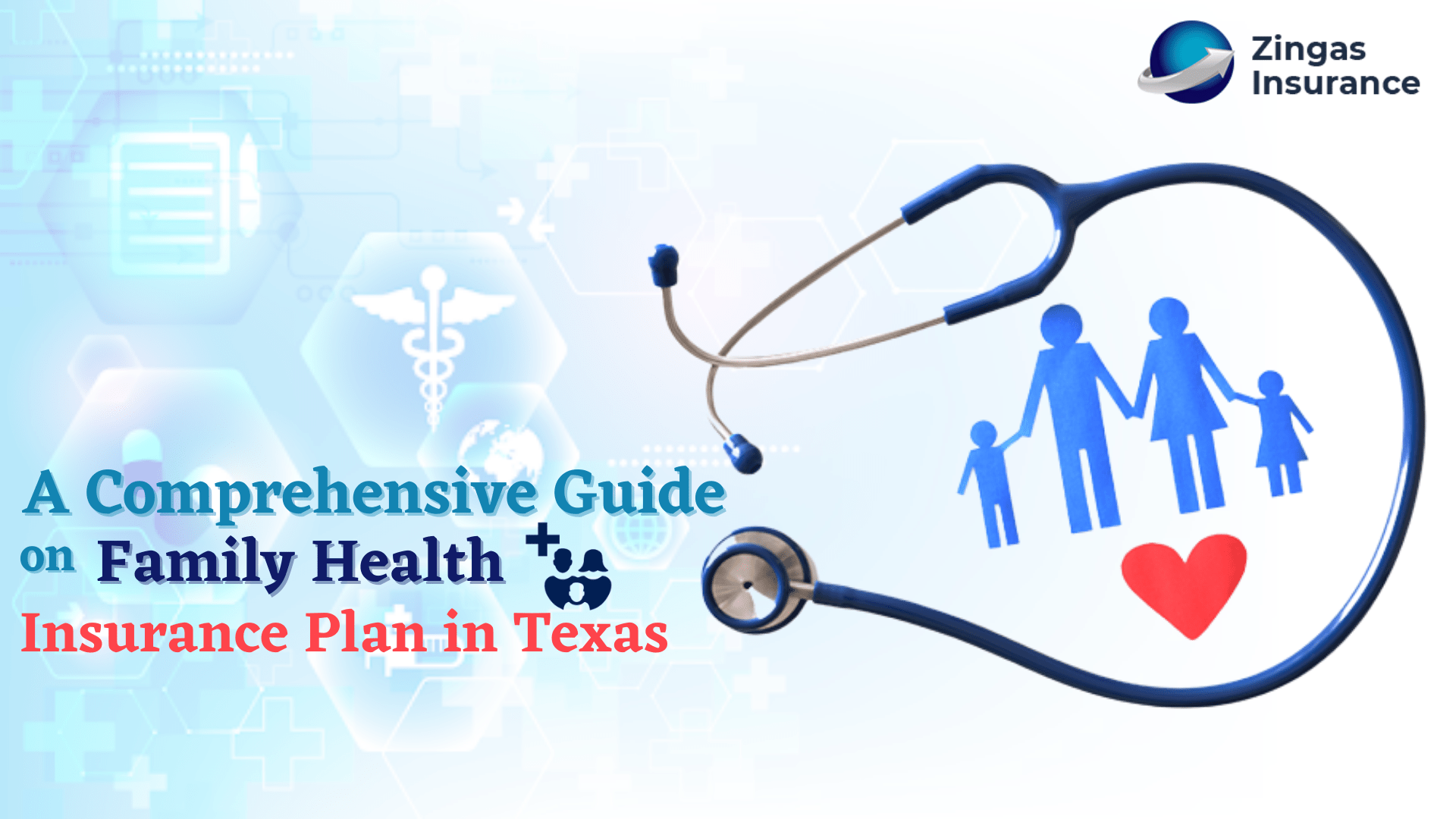 A Comprehensive Guide on Family Health Insurance Plan in Texas